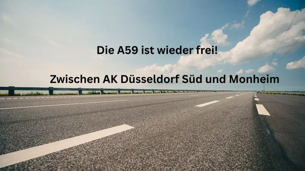 Fahrbahnsanierung schneller beendet: A59 nach siebeneinhalb Monaten Vollsperrung wieder frei