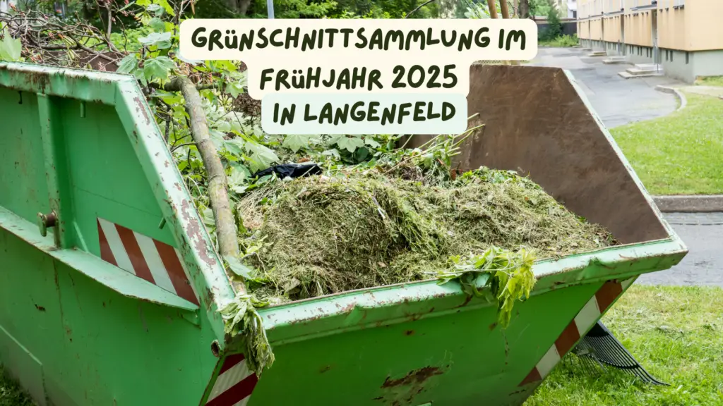 Grünschnittsammlung im Frühjahr 2025