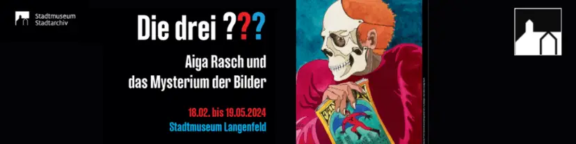 Ausstellung: Die drei ??? – Aiga Rasch und das Mysterium der Bilder (18.2. – 19.5.2024)