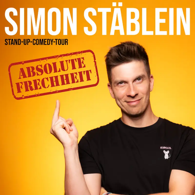 Simon Stäblein – Absolute Frechheit