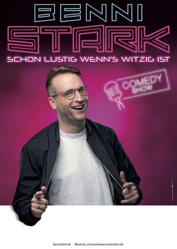 Benni Stark – Schon lustig wenn’s witzig ist!
