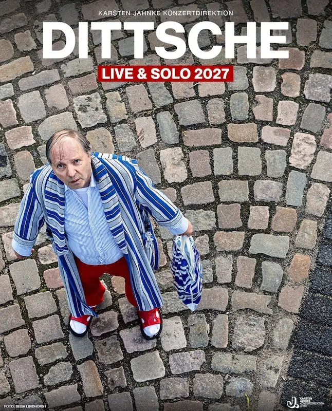 DITTSCHE – live & solo 2027