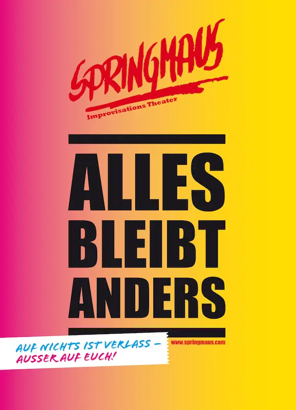 Improvisationstheater Springmaus – Alles bleibt anders!